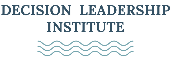 Decision Leadership Institute