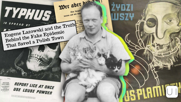 He created a fake epidemic that helped save a Polish town