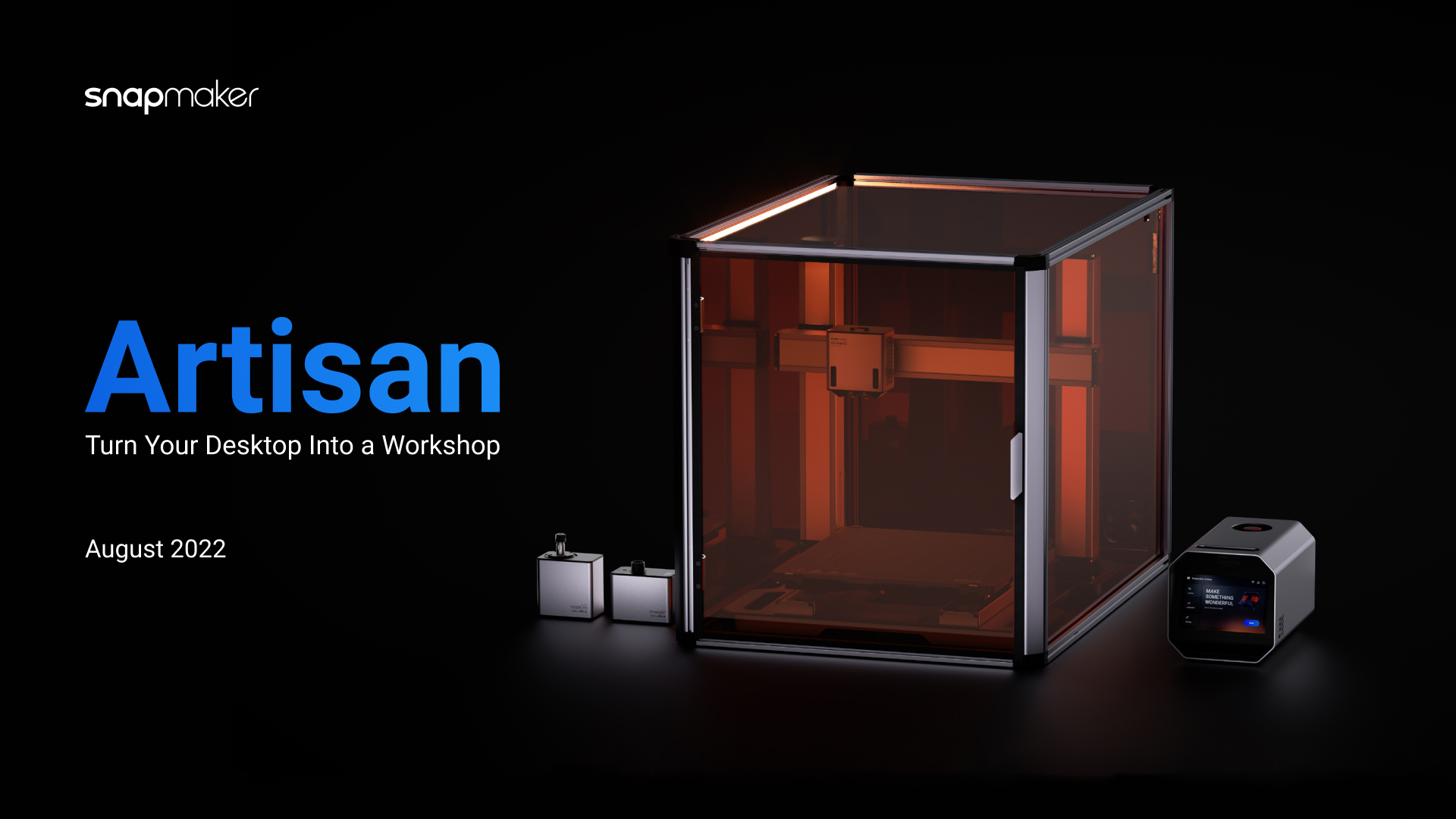 Snapmaker Artisan: Turn Your Desktop Into a Workshop