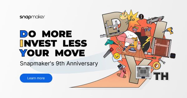 Snapmaker Turns 9! A Global DIY Party, Big Giveaways, and Even Bigger Dreams