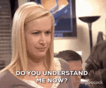 Do you understand me now? The Office