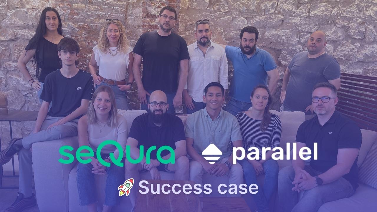 caso de éxito sequra y parallel