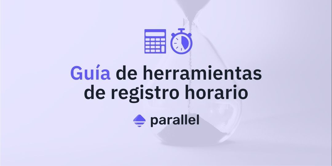Guía de herramientas de Registro Horario 2024