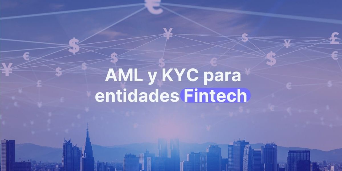 Softwares de AML y KYC para Fintech