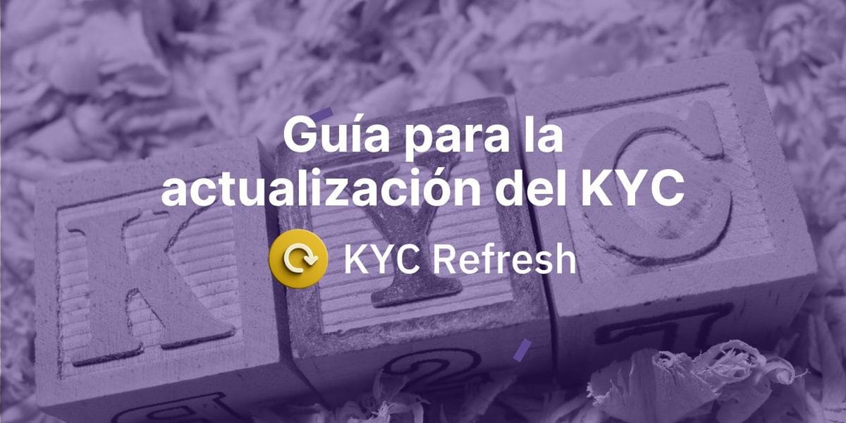 Guía de PBC para la revisión periódica (actualización KYC)