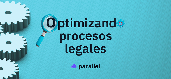 guía mejorar procesos legales