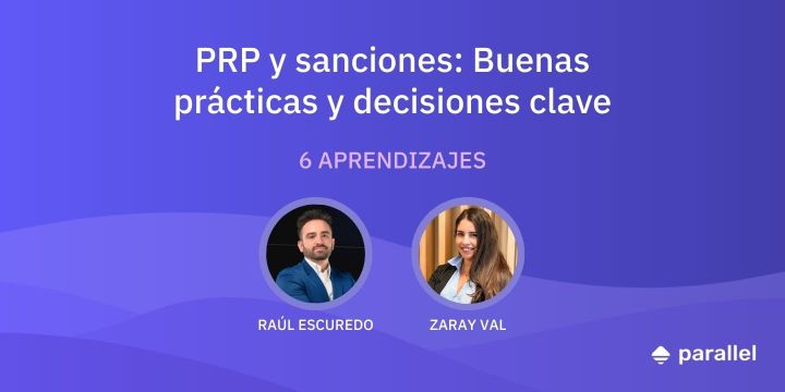 PRP y sanciones: Buenas prácticas y decisiones clave