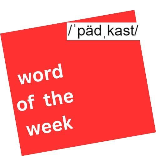 Word of the Week
