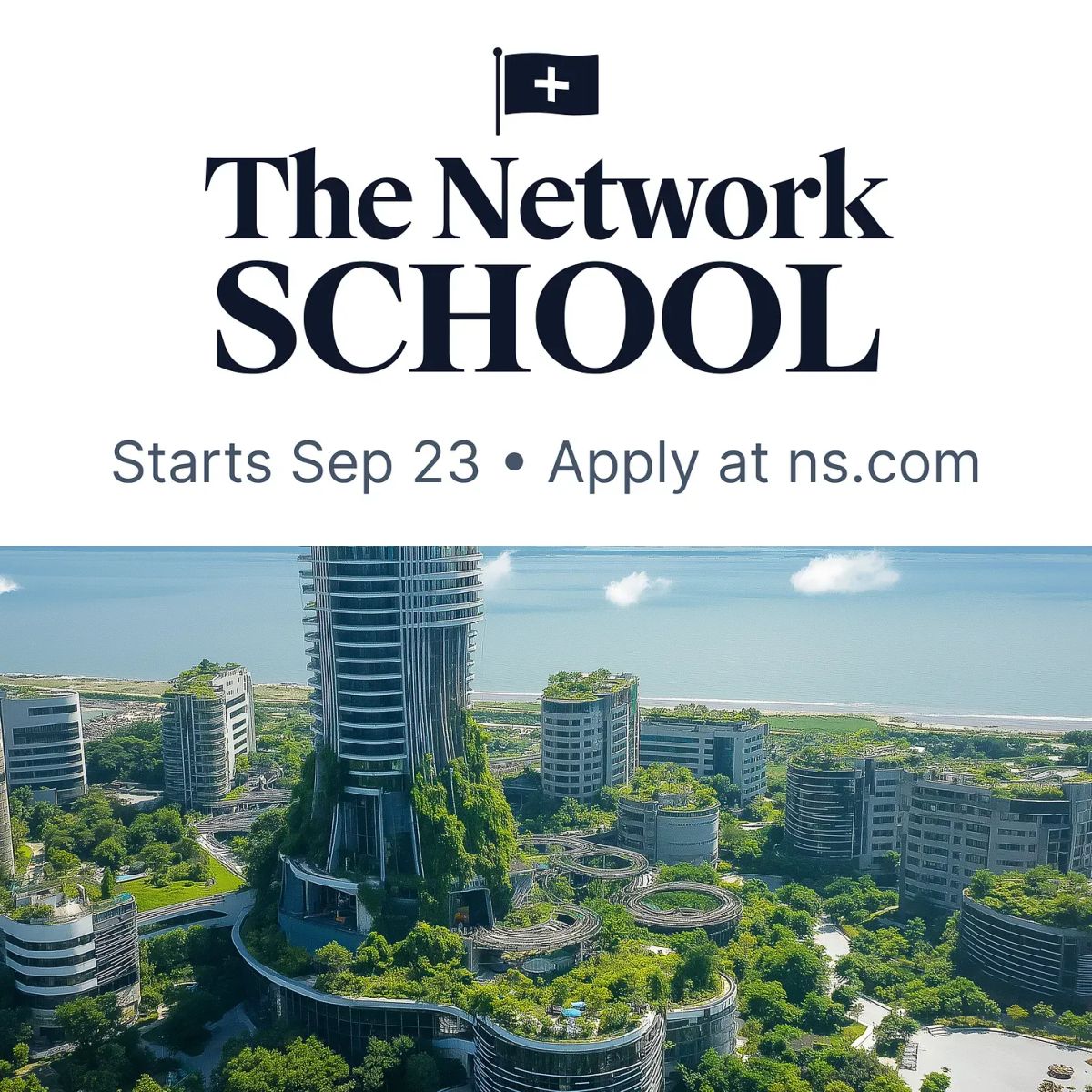 Network State school advertisement featuring futuristic buildings