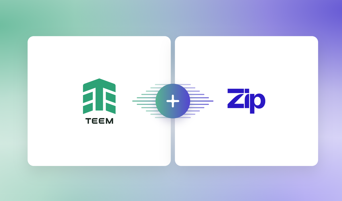 Teem + Zip: Bringing Supplier Intelligence Into the Flow of Procurement