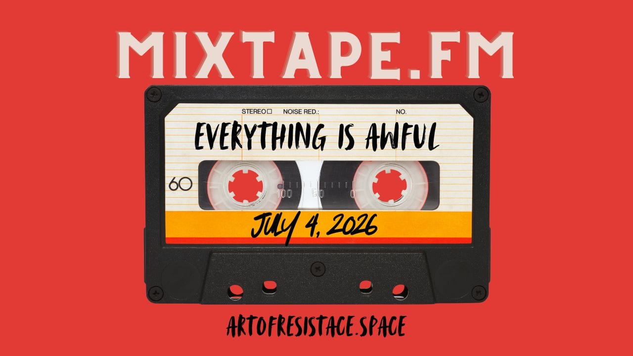 MixtapeFM: Everything is Awful