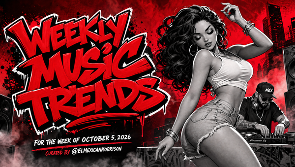 WEEKLY MUSIC TRENDS | October 5, 2026