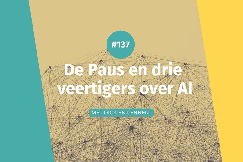 Afbeelding van: #137 De Paus en drie veertigers over AI