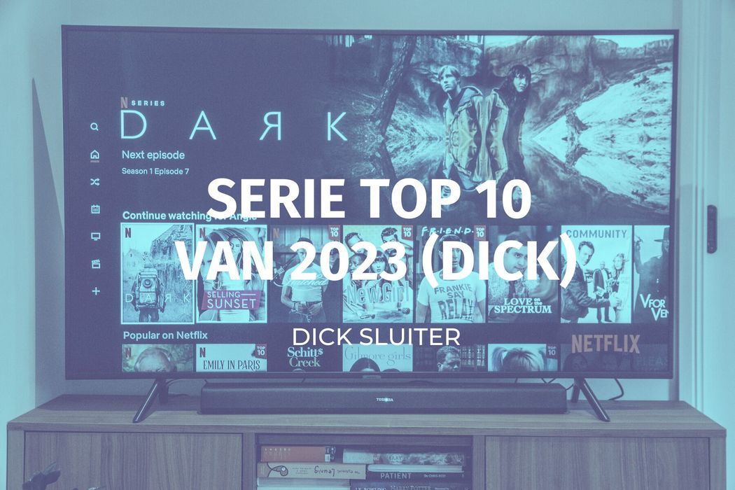 Dick's TV eindejaarslijst (2023)
