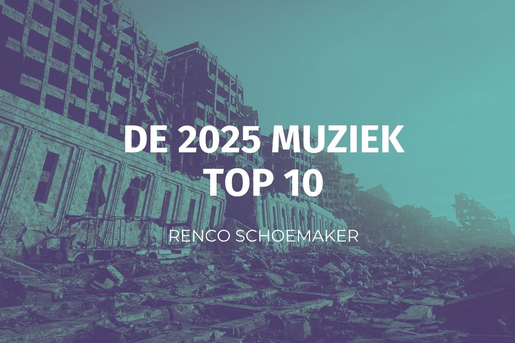 Renco's muziek eindejaarslijst (2025)