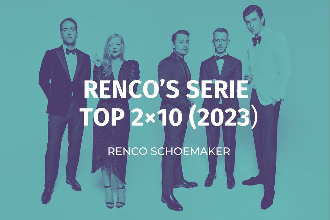 Renco's TV eindejaarslijst (2023)