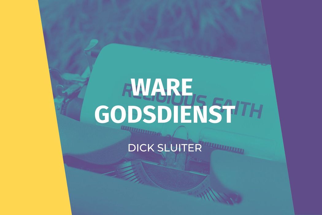 Ware godsdienst