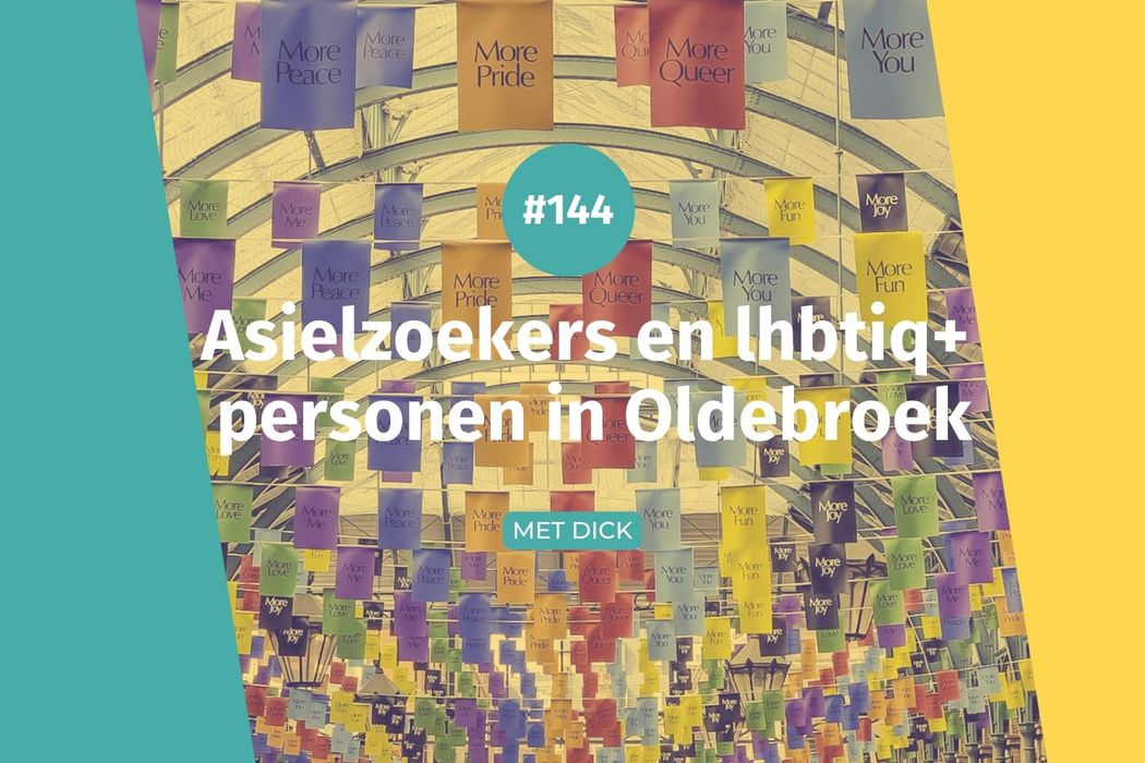 #144 Asielzoekers en lhbtiq+ personen in de gemeente Oldebroek