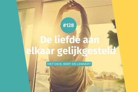 Afbeelding van: #128 De liefde aan elkaar gelijkgesteld
