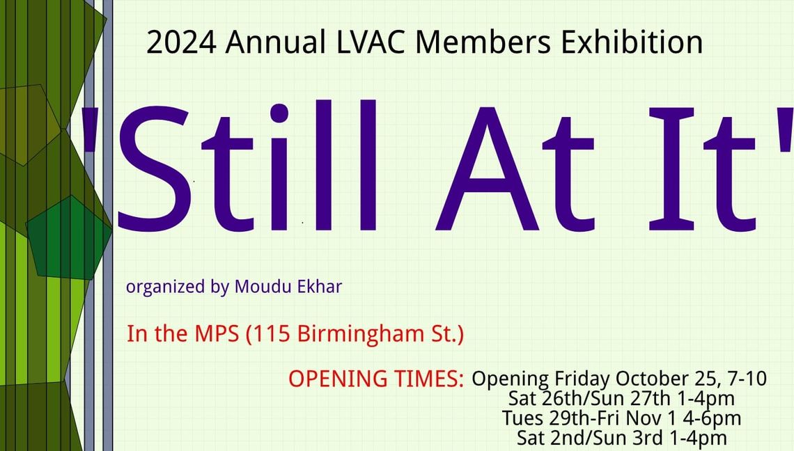 LVAC Members' Exhibition and more