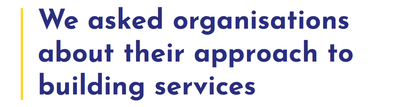 We asked organisations about their approach to building&nbsp;services