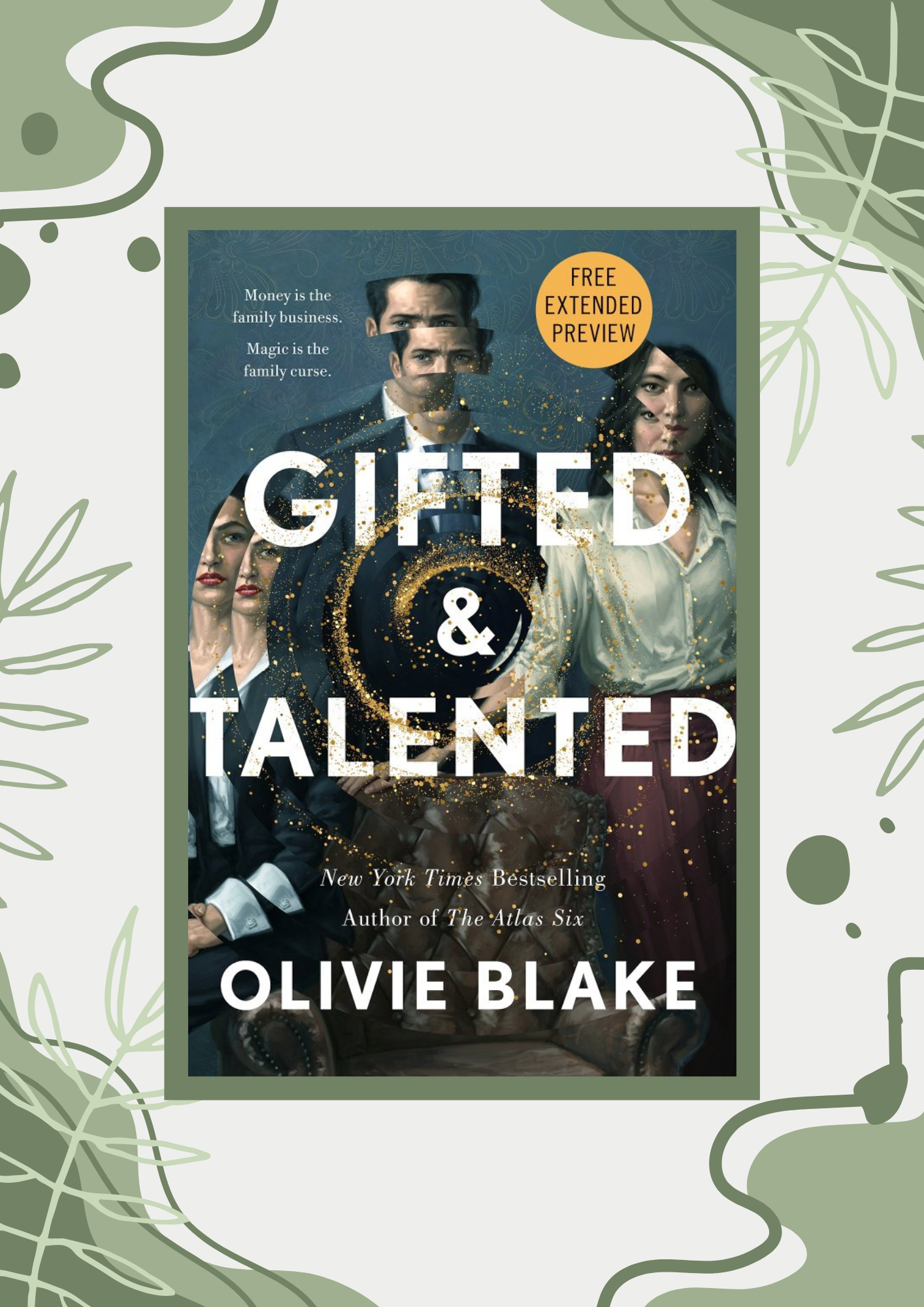 The cover for the Gifted & Talented by Olivie Blake over a green stylized plant background
