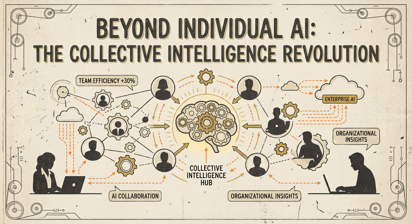 Beyond Efficiency: AI is Moving From Individual to Team Intelligence