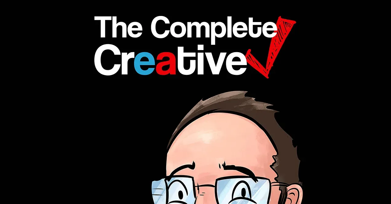 The Complete Creative Podcast