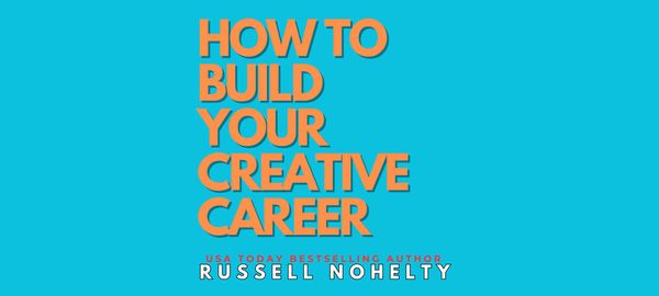 How to Build Your Creative Career