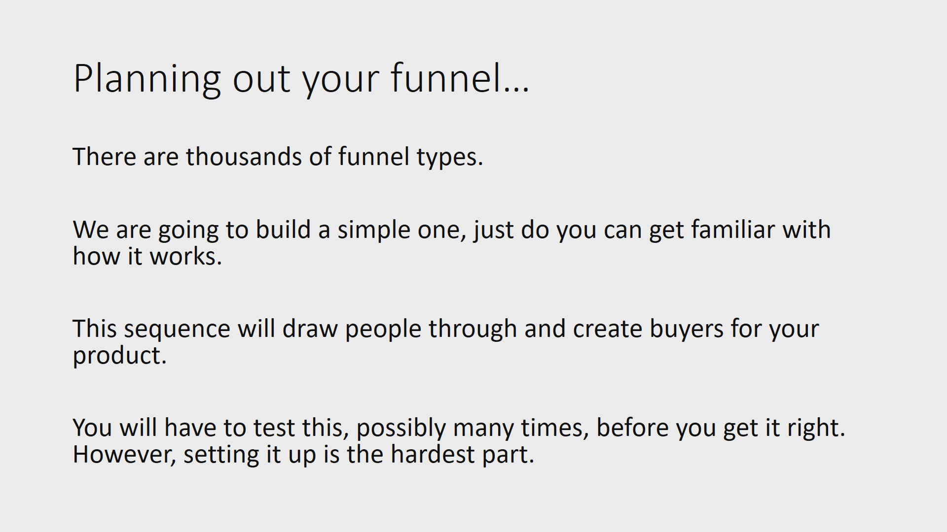 11 - How to build out your funnel