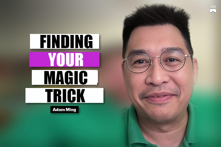 Finding your magic trick