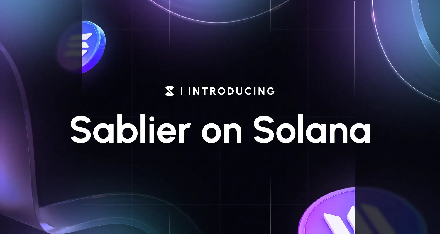 Sablier Launches on Solana