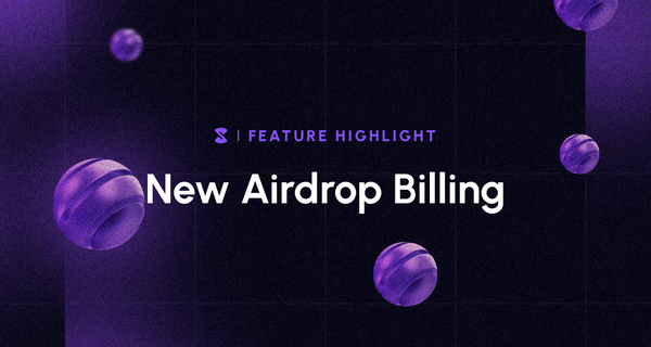 Airdrop Billing Is Live