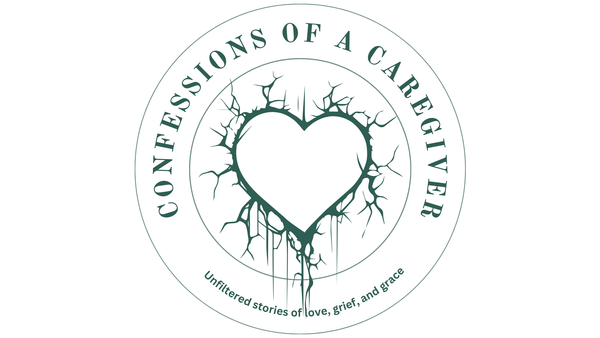 Confessions of a Caregiver