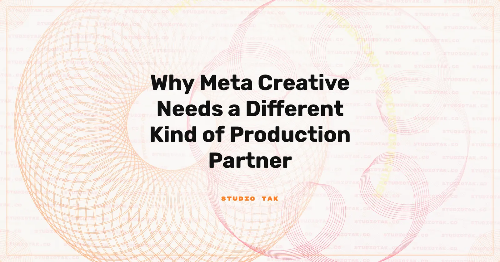 Why Meta Creative Needs a Different Kind of Production Partner