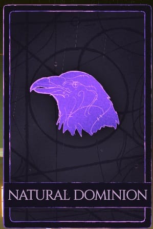 The Natural Dominion Card