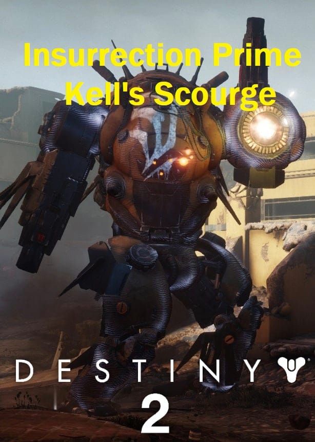 Destiny 2: Pantheon 2.0 - Insurrection Prime Guide