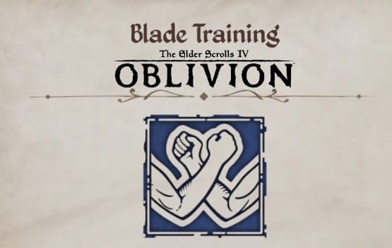Oblivion Remastered: Blade Training Quest Guide