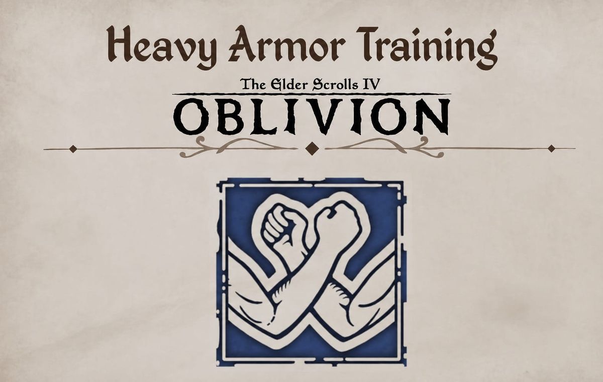 Oblivion Remastered: Heavy Armor Training Guide