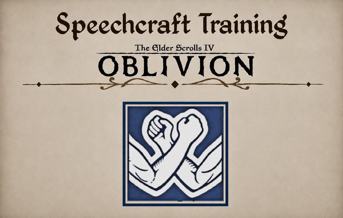 Oblivion Remastered: Speechcraft Training Guide