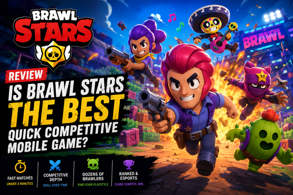 Brawl Stars Review: Is This the Best Quick Competitive Mobile Game?