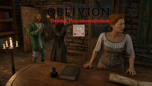 Oblivion Remastered: Bruma Recommendation Guide