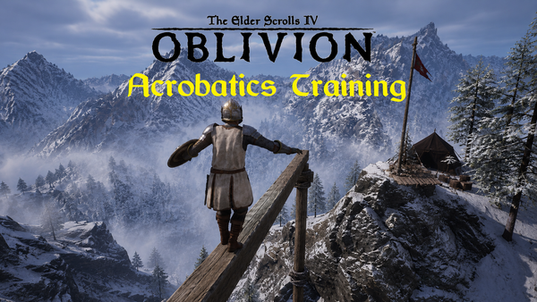 Oblivion Remastered – Acrobatics Training Guide