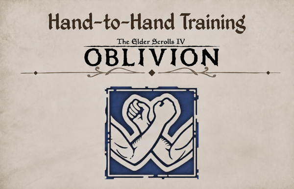 Oblivion Remastered: Hand-to-Hand