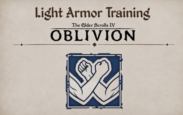 Oblivion Remastered: Light Armor Training Guide
