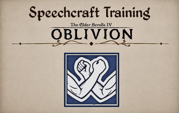 Oblivion Remastered: Speechcraft Training Guide