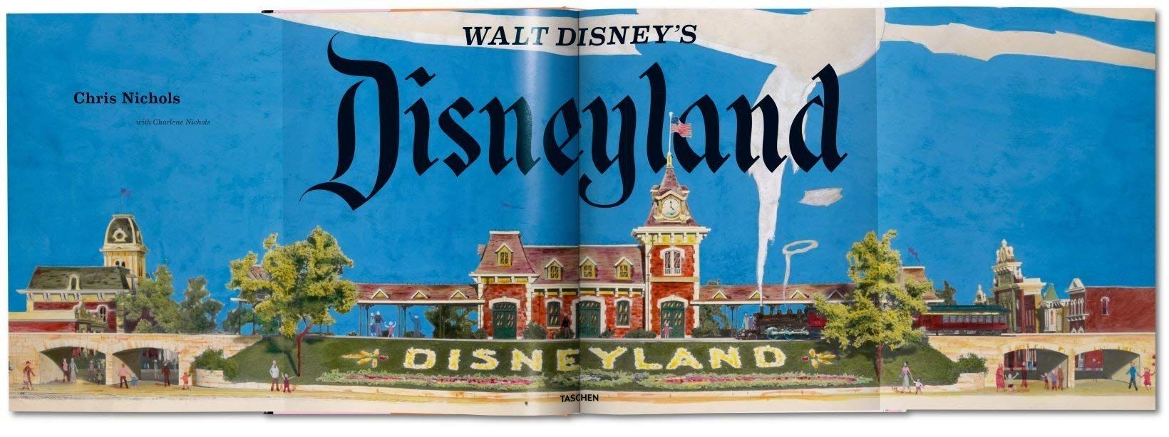 Walt Disney's Disneyland by Chris Nichols