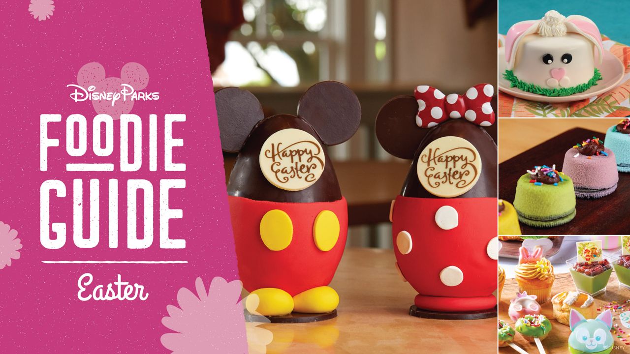 Foodie Guide to Easter at Disney Parks
