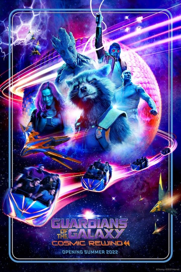 Guardians of the Galaxy: Cosmic Rewind to Open Summer 2022
