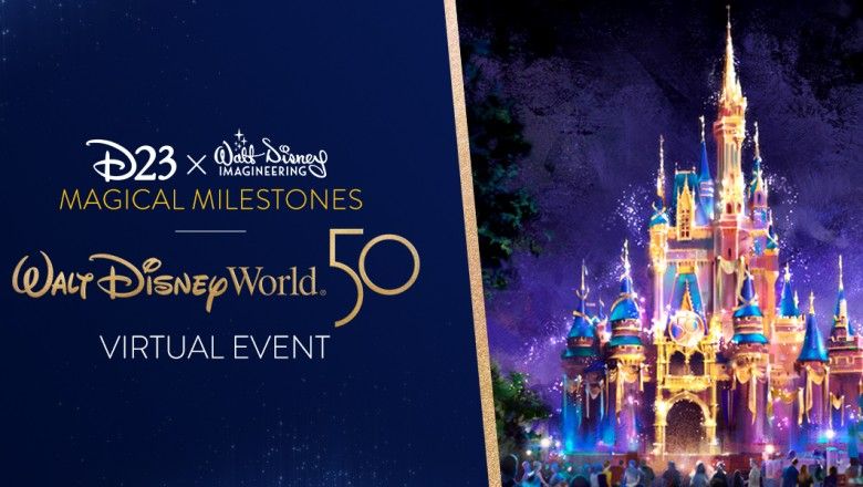 D23 To Host Virtual Walt Disney World 50th Anniversary Event